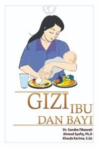 Gizi ibu dan bayi