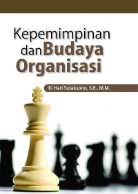 Kepemimpinan dan budaya organisasi