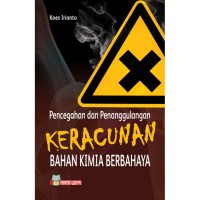 Pencegahan dan penanggulangan keracunan bahan kimia berbahaya